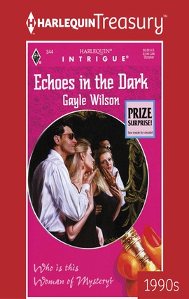 Title details for Echoes in the Dark by Gayle Wilson - Available